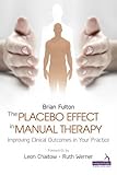 Image de The Placebo Effect in Manual Therapy: Improving Clinical Outcomes in Your Practice