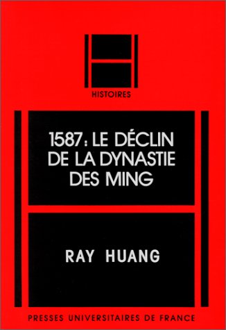 Download 1587 : Le Déclin de la dynastie des Ming Download 1587 : Le Déclin de la dynastie des Ming