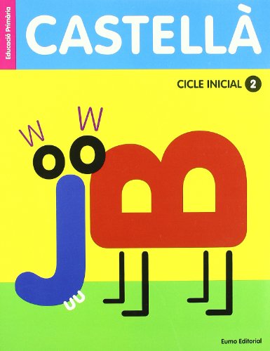 Castellà Cicle Inicial 2 (Ed 2009) (Prim Castellà)