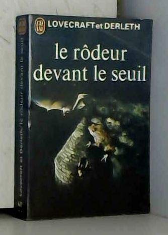 Télécharger Le rodeur devant le seuil Gratuit