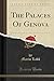Produktbild The Palaces Of Genova (Classic Reprint)