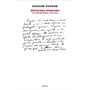 Officina Einaudi: Lettere editoriali 1940-1950 (Supercoralli)
