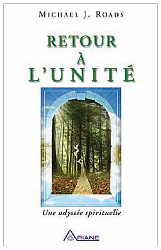 Book's Cover of Retour à l'unité - Une odyssée spirituelle