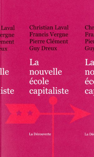 couverture de : La nouvelle &eacute;cole capitaliste