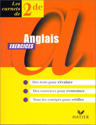 Download Anglais, seconde, carnet d'exercices Download Anglais, seconde, carnet d'exercices