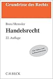 Image de Handelsrecht: mit Grundzügen des Wertpapierrechts (Grundrisse des Rechts)