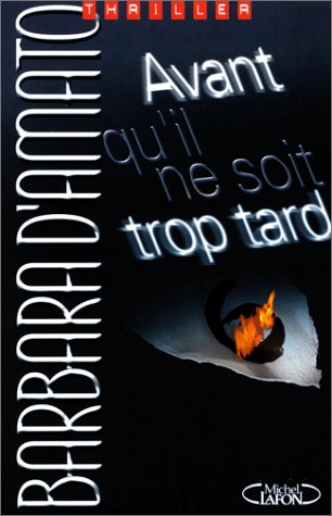 couverture de : Avant qu'il ne soit trop tard