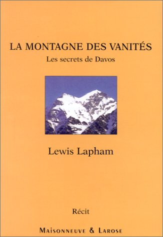 couverture de : Montagne des vanit&eacute;s (La)