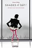 Image de Shades of bäh!: Das Buch zum Film für Männer