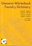 Image de Giesserei-Wörterbuch: Deutsch-Englisch /Englisch-Deutsch: German-English/English-German