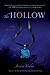The Hollow (Hollow Trilogy) by 