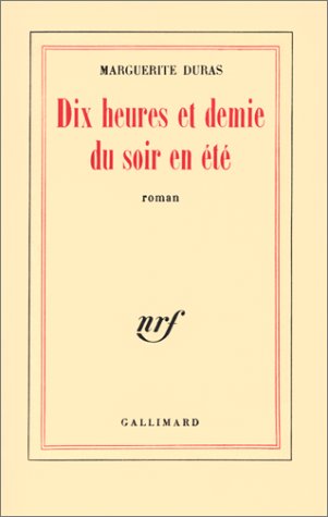 couverture de : Dix heures et demie du soir en &eacute;t&eacute;
