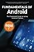 Produktbild Fundamentals of Android Tablets: The Illustrated Guide to Using your Tablet (Computer Fundamentals, Band 9)