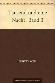 Tausend und eine Nacht, Band 3