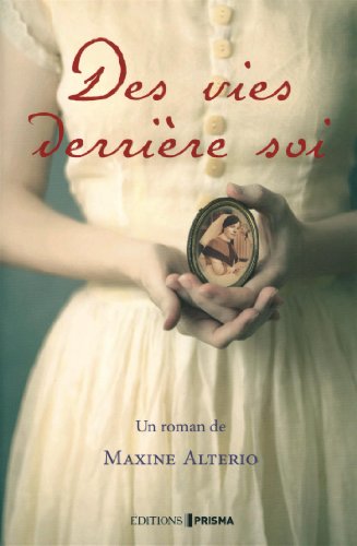 couverture de : Des vies derriere soi