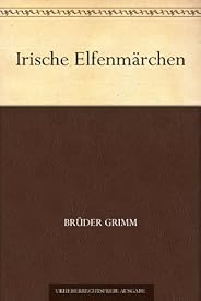 Irische Elfenmärchen