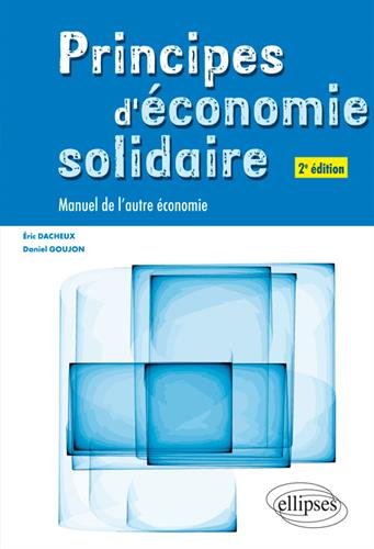 Principes d'économie solidaire - 2e édition en ligne Principes d'économie solidaire - 2e édition francais