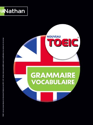 Télécharger TOEIC® Grammaire et vocabulaire PDF Lire En Ligne Télécharger TOEIC® Grammaire et vocabulaire PDF Lire En Ligne