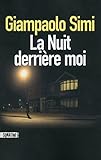 La Nuit derrière moi