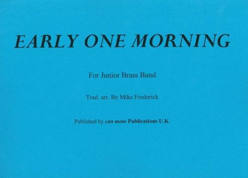 Preisvergleich Produktbild Mike Frederick: Early One Morning, score only