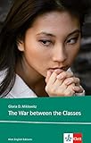 Image de The War Between the Classes (Young Adult Literature: Klett English Editions)