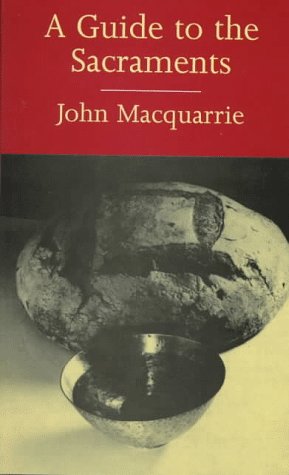 A Guide to the Sacraments livre