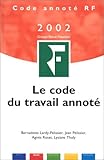 Image de le code du travail annoté - 2002