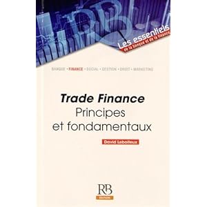 Trade Finance : Principes et fondamentaux
