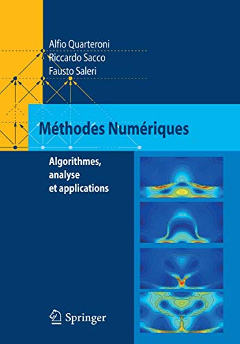 Télécharger Méthodes Numériques: Algorithmes, analyse et applications Gratuit