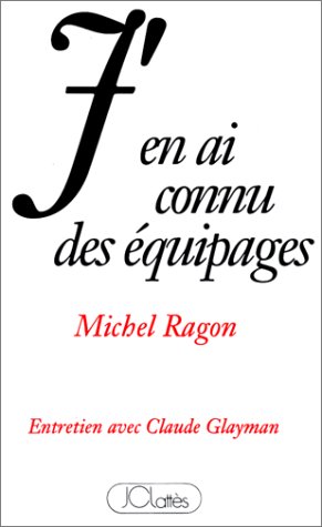 J'en ai connu des équipages