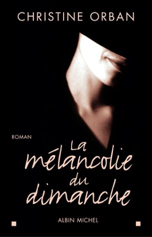 <a href="/node/31383">la mélancolie du dimanche</a>
