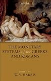 Image de The Monetary Systems of the Greeks and Romans