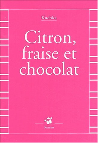 <a href="/node/26423">Citron fraise et chocolat</a>