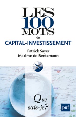 Les  100 mots du capital-investissement