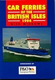 Image de Car Ferries of the British Isles 1994