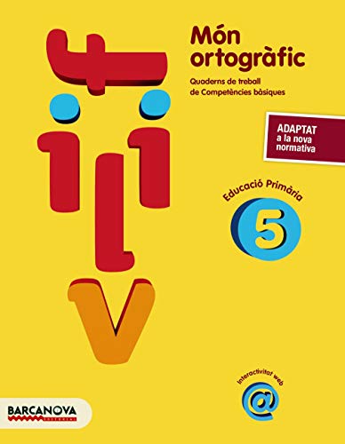 Món ortogràfic 5: Quadern de treball de Competències bàsiques (Materials EducatiusMaterial complementari Primària)