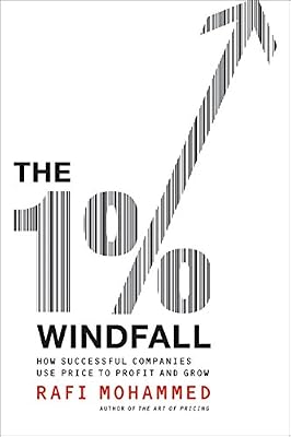 Brand: HarperCollins ebooks The 1% Windfall: How Successful Companies Use Price to Profit and Grow
