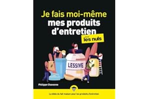 Je fais moi-même mes produits d'entretien pour les Nuls