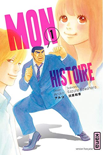 Télécharger Mon histoire, tome 1 Livre eBook France
