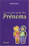 Le nouveau guide des prénoms