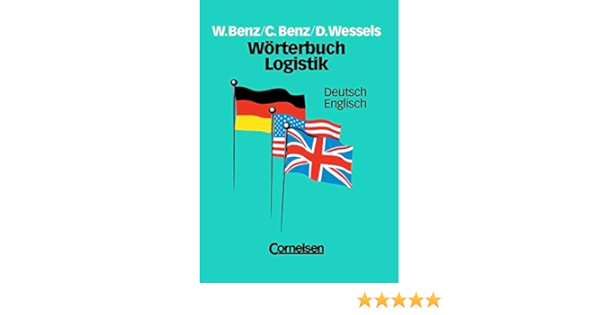 Worterbuch Logistik Deutsch Englisch Amazon De Benz Cory Doreen Benz Walter Wessels Dr Dieter Bucher