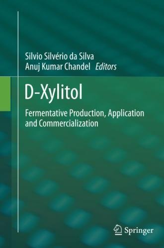 Preisvergleich Produktbild D-Xylitol: Fermentative Production, Application and Commercialization