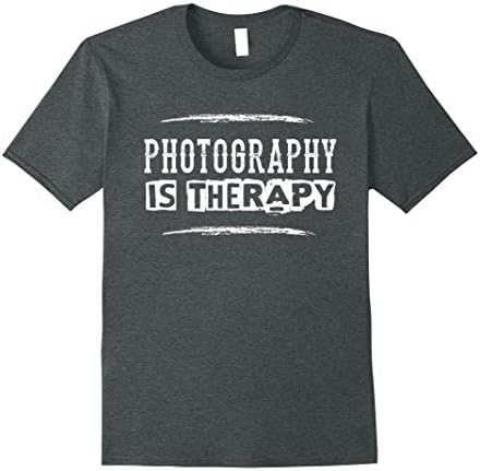 Photography Is Therapy - Funny Photographer Saying T Shirt Male Large Dark Heather