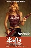 Buffy The Vampire Slayer (Staffel 8): Bd. 8: Der letzte Widerstand by Joss Whedon, Karl Moline