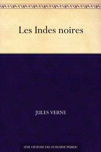 Download Les Indes noires Download Les Indes noires