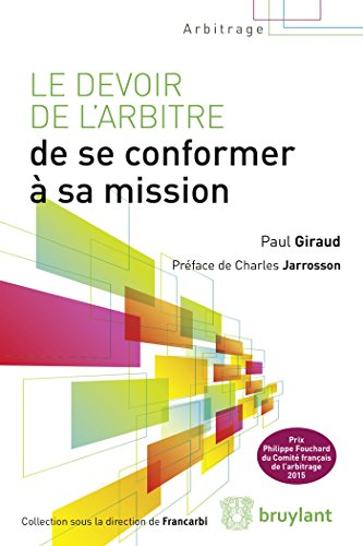 Le devoir de l'arbitre de se conformer à sa mission gratuit Le devoir de l'arbitre de se conformer à sa mission gratuit