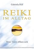 Image de Reiki im Alltag. Neue Türen öffnen sich