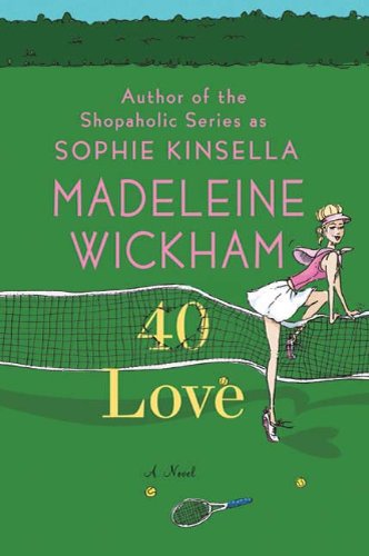 40 Love: A Novel (English Edition) 40 Love: A Novel (English Edition)