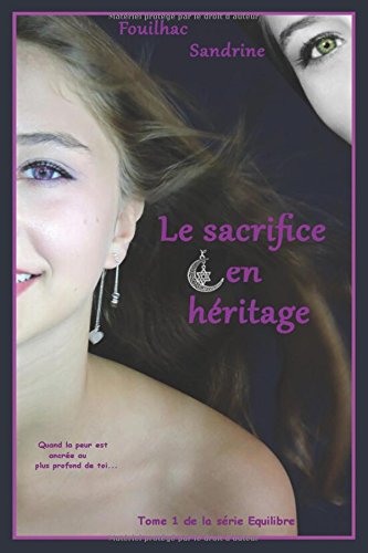 Le Sacrifice en héritage en ligne Le Sacrifice en héritage en ligne