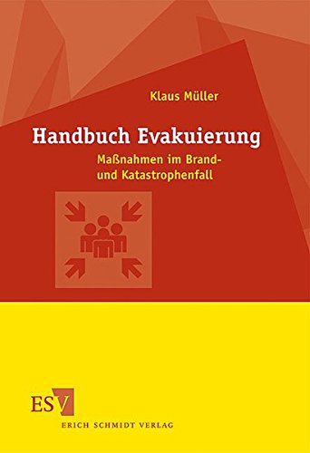 Download Handbuch Evakuierung: Maßnahmen im Brand- und Katastrophenfall